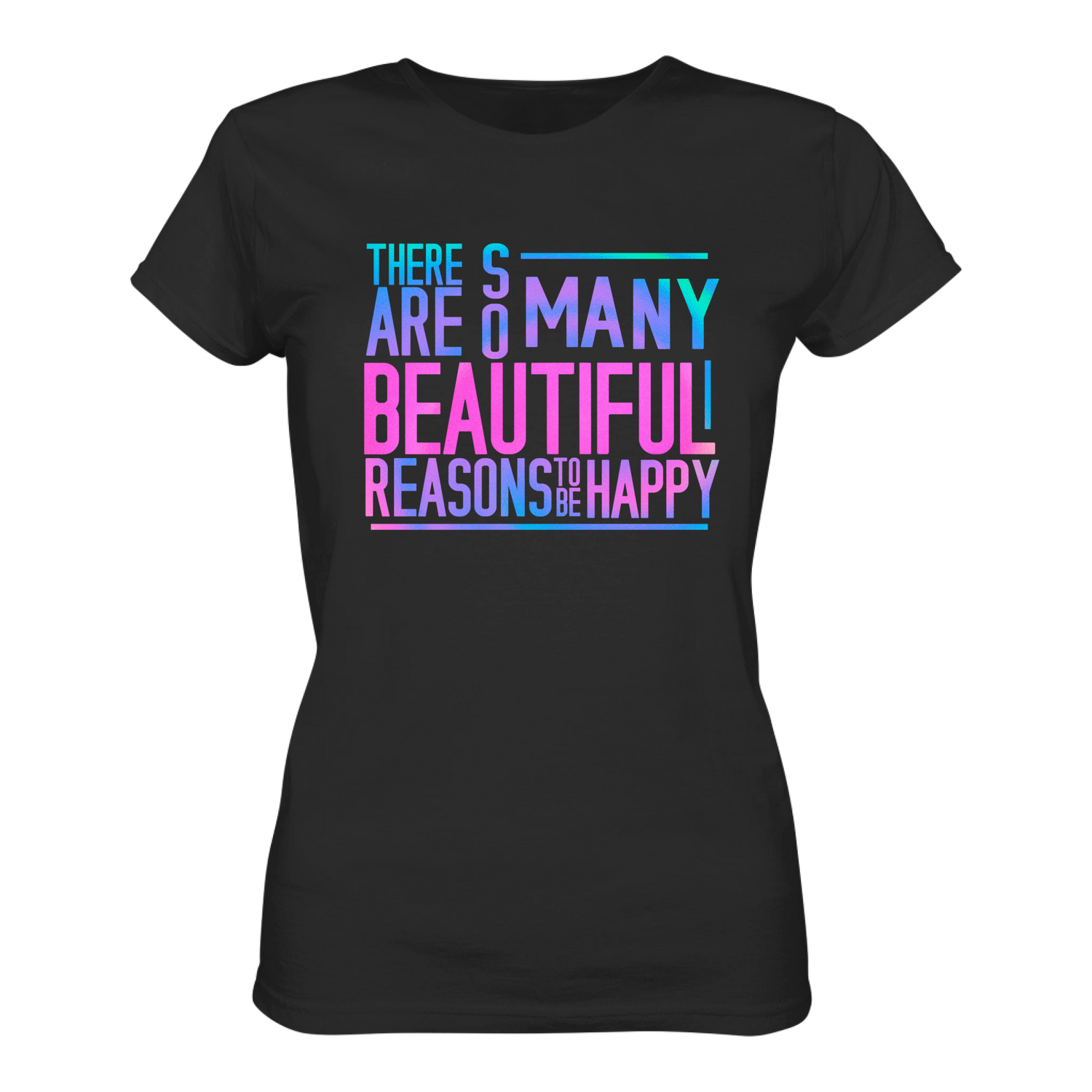 So many reasons... T-Shirt tailliert - Grafikmagie S / Black