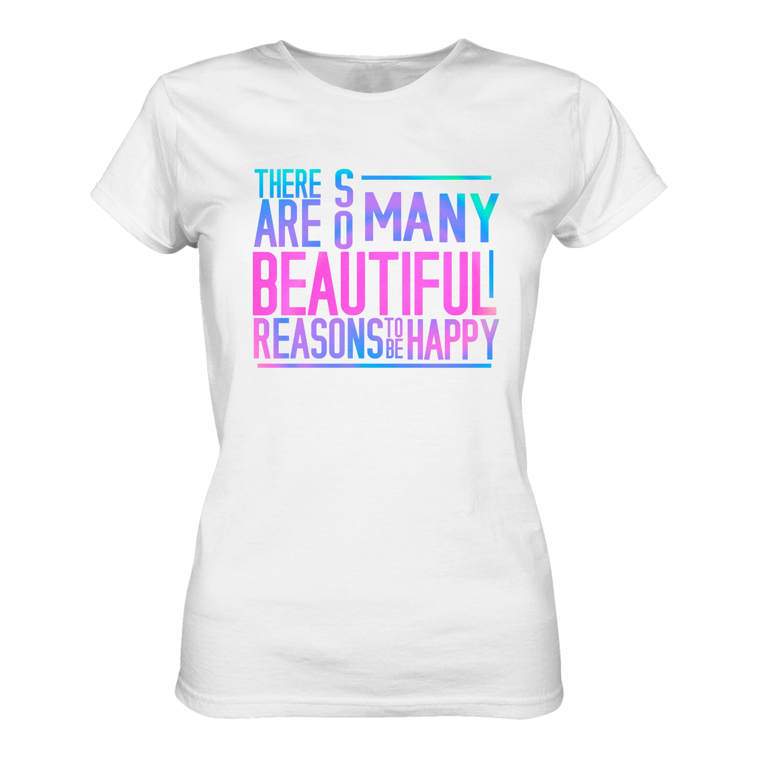 So many reasons... T-Shirt tailliert - Grafikmagie S / White