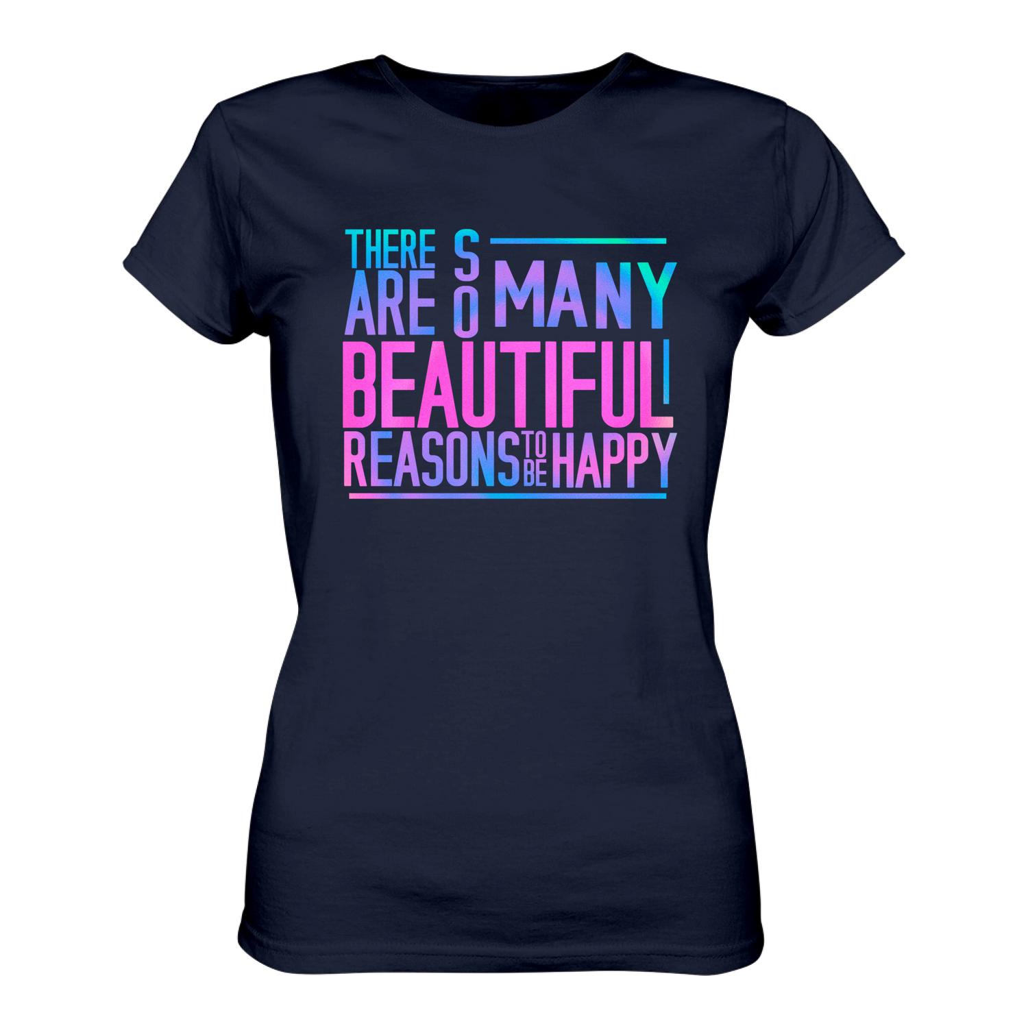 So many reasons... T-Shirt tailliert - Grafikmagie S / Navy