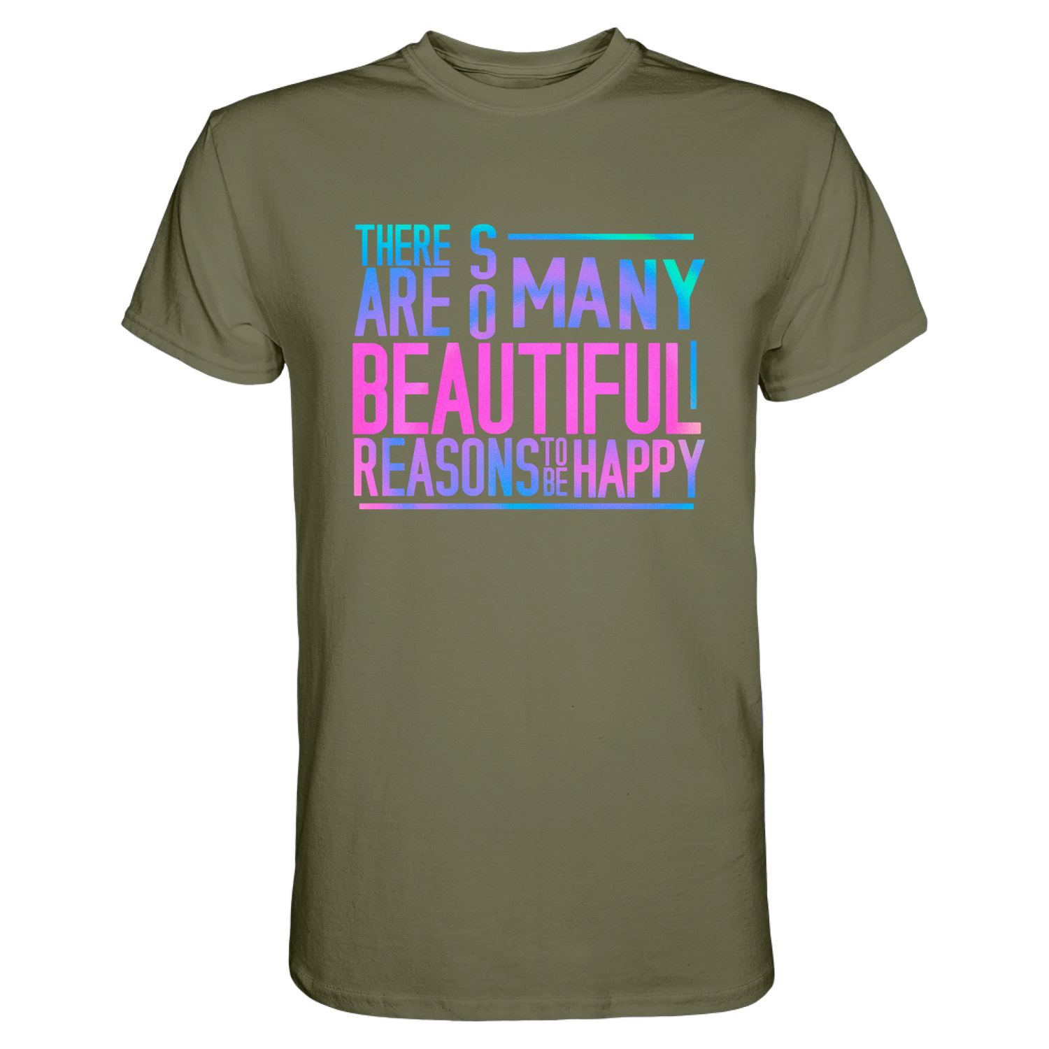 So many reasons...T-Shirt - Grafikmagie S / Olive