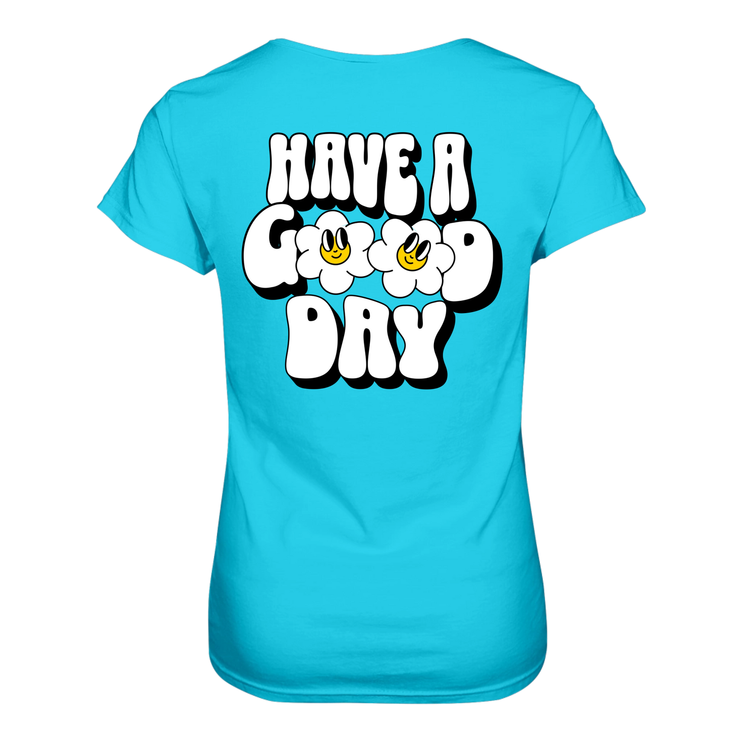 Have a Good Day T-Shirt tailliert - Grafikmagie S / Pacific