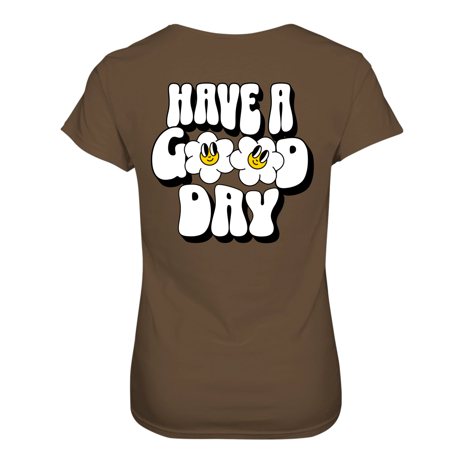 Have a Good Day T-Shirt tailliert - Grafikmagie S / Brown