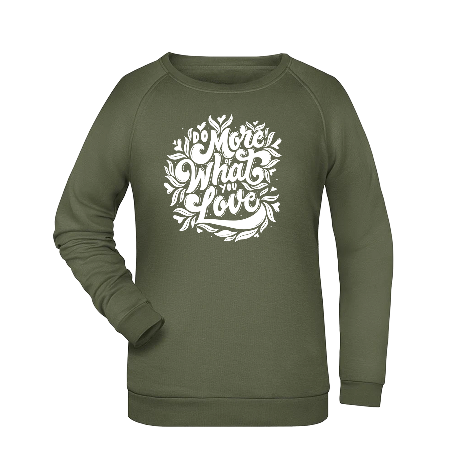 Do more... Damen Sweatshirt - Grafikmagie XS / Olive