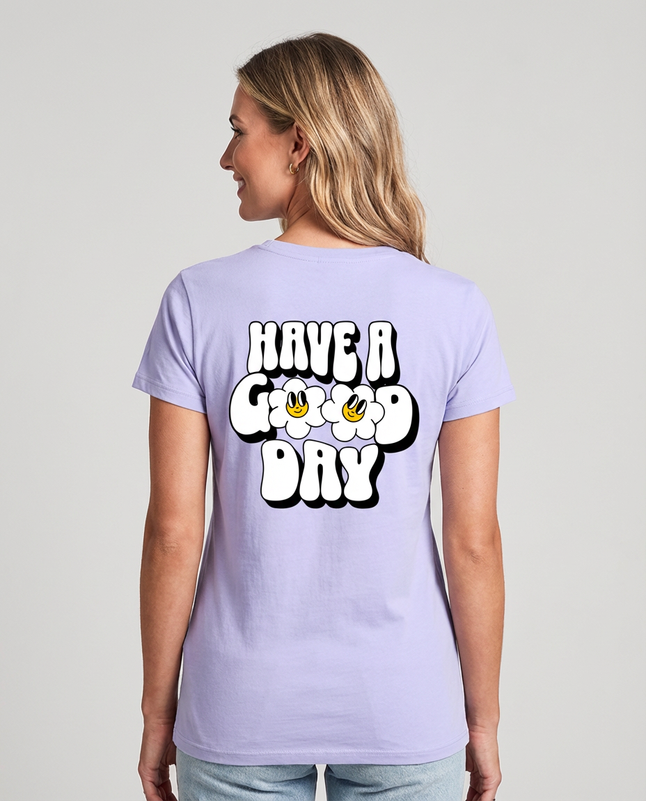 Have a Good Day T-Shirt tailliert - Grafikmagie S / Black