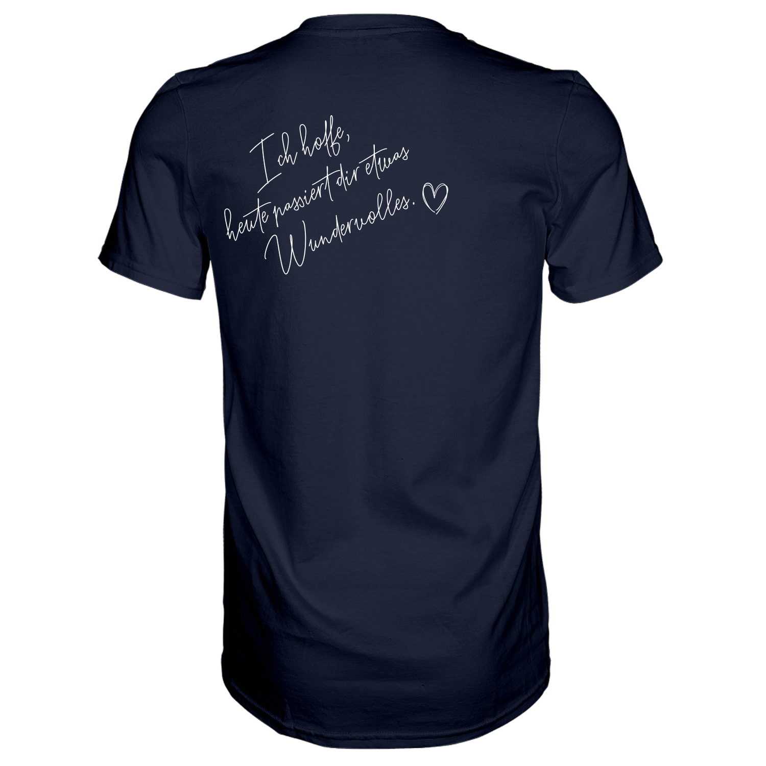 Ich hoffe heute passiert... T-Shirt - Grafikmagie S / Navy
