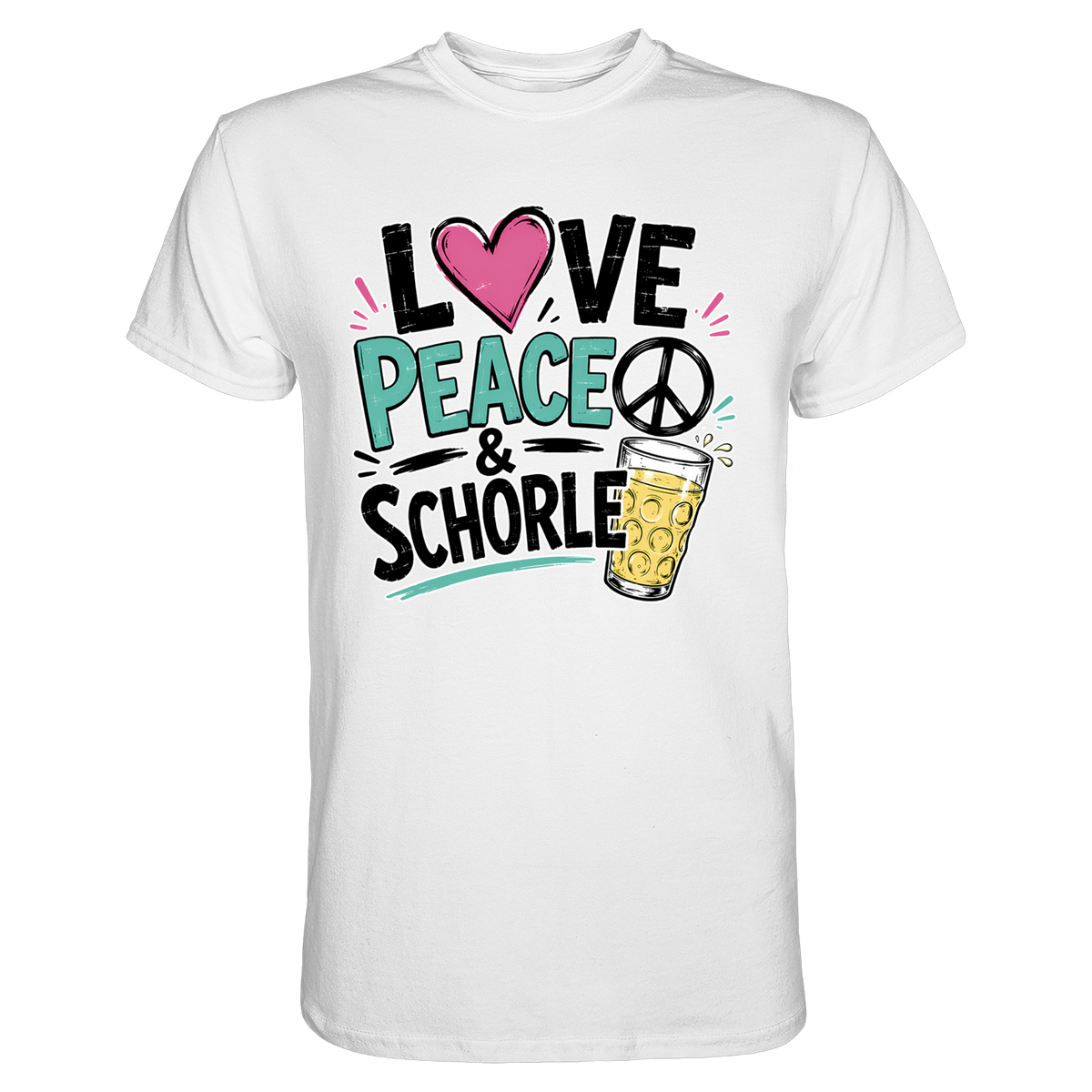 Love Peace and Schorle T-Shirt