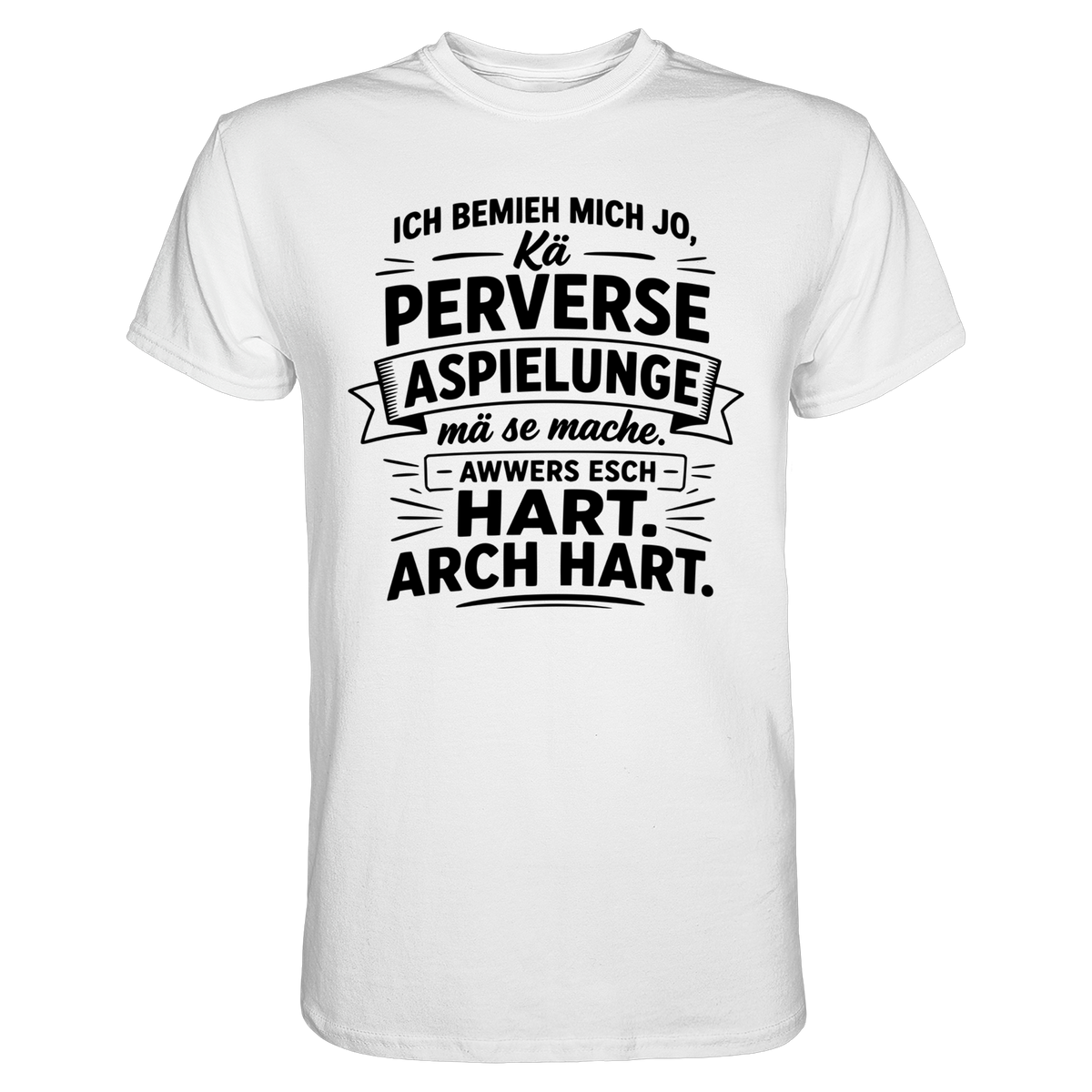 Ich bemieh mich jo T-Shirt