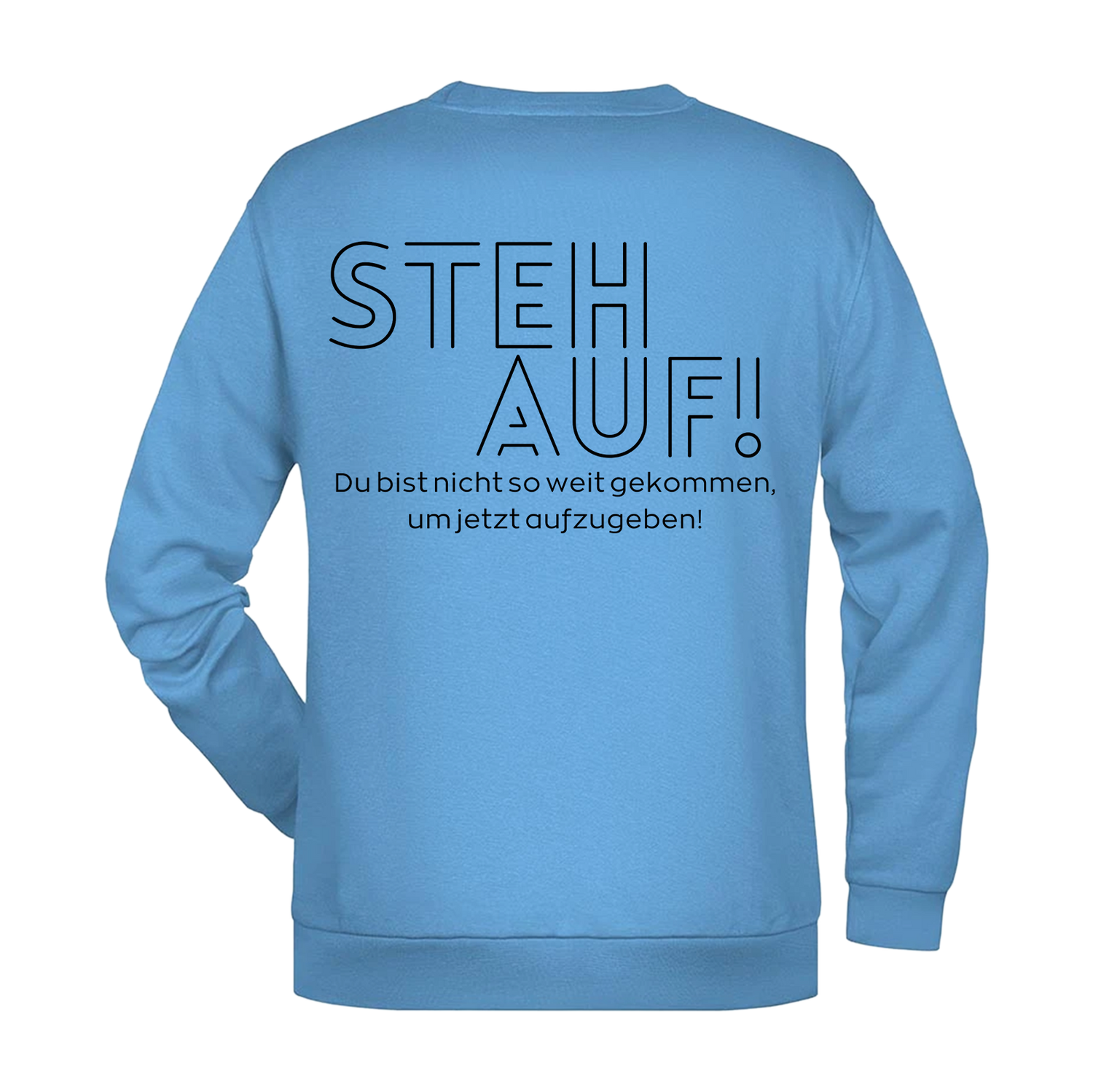 Steh Auf! Herren Sweatshirt - Grafikmagie S / Sky Blue