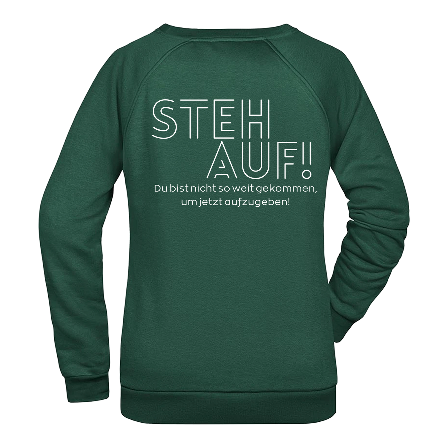 Steh Auf! Damen Sweatshirt - Grafikmagie XS / Dark Green