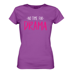 No time for Drama T-Shirt tailliert - Grafikmagie S / Purple
