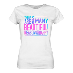 So many reasons... T-Shirt tailliert - Grafikmagie S / White