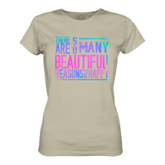So many reasons... T-Shirt tailliert - Grafikmagie S / Stone