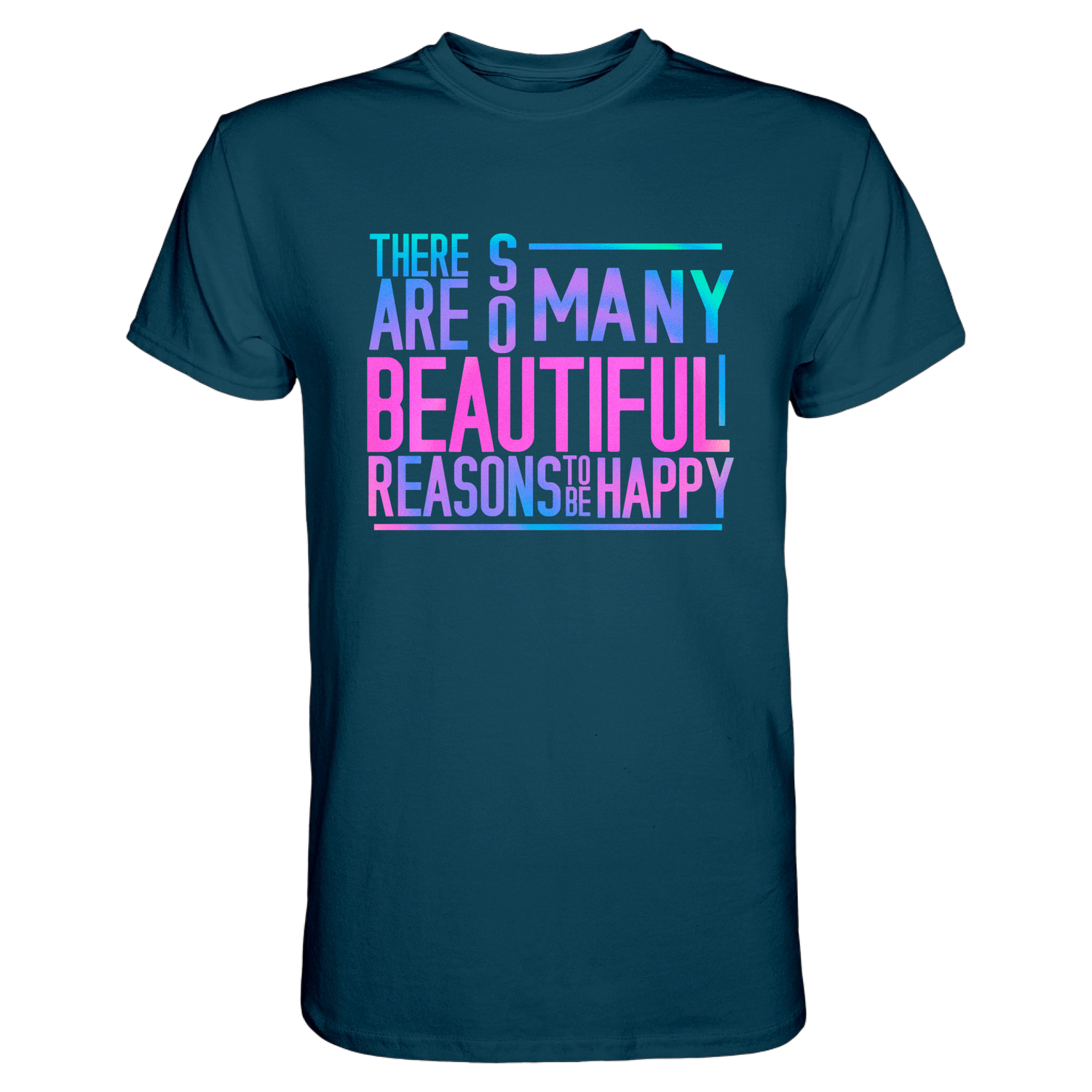 So many reasons...T-Shirt - Grafikmagie S / Petrol