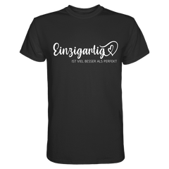 Einzigartig ist viel besser... T-Shirt - Grafikmagie S / Black