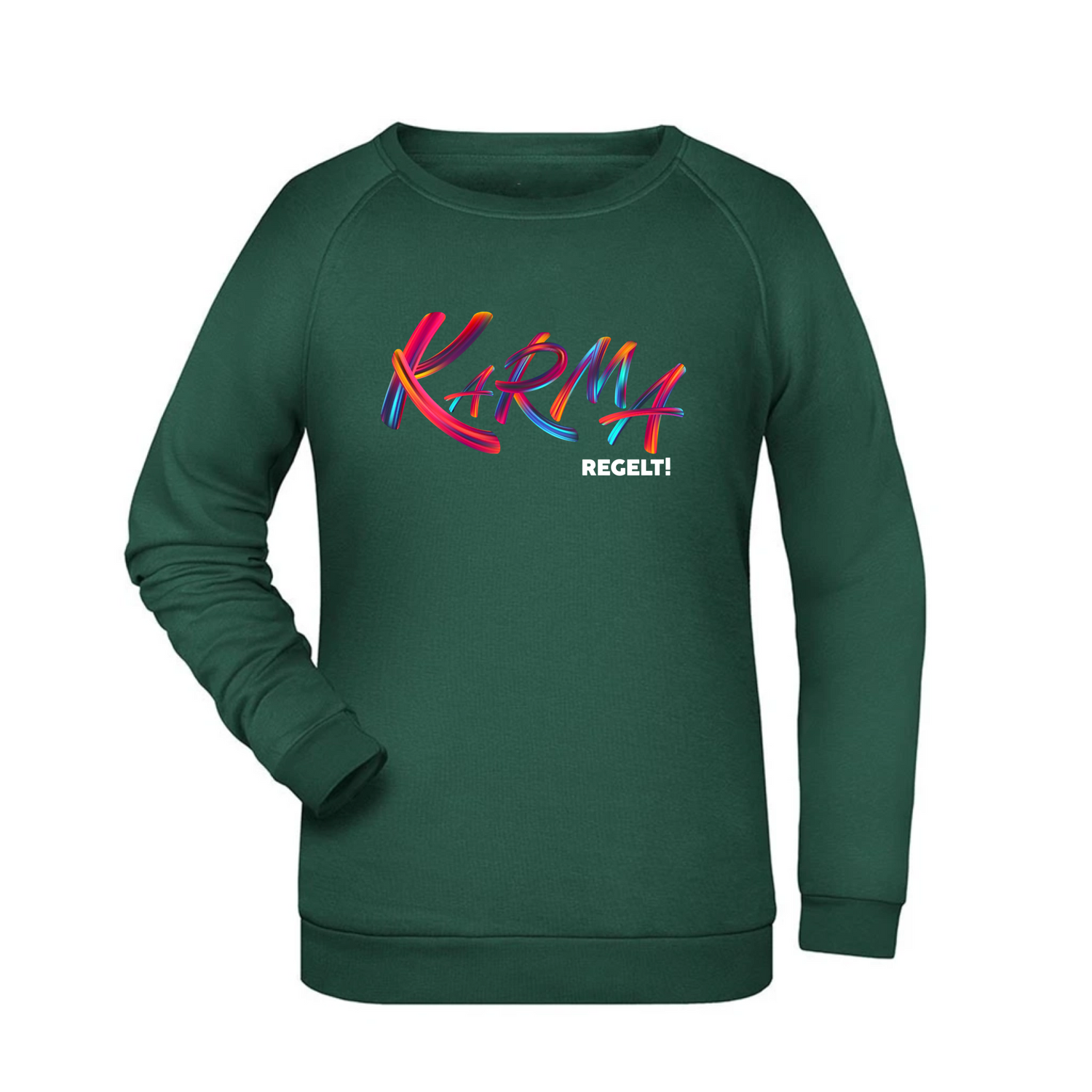 Karma regelt Damen Sweatshirt - Grafikmagie XS / Dark Green