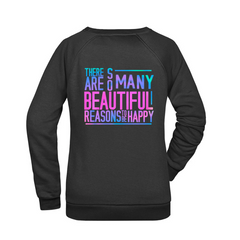 So many reasons... Damen Sweatshirt - Grafikmagie S / Black