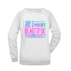 So many reasons... Damen Sweatshirt - Grafikmagie S / White