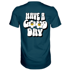Have a Good Day T-Shirt - Grafikmagie S / Petrol
