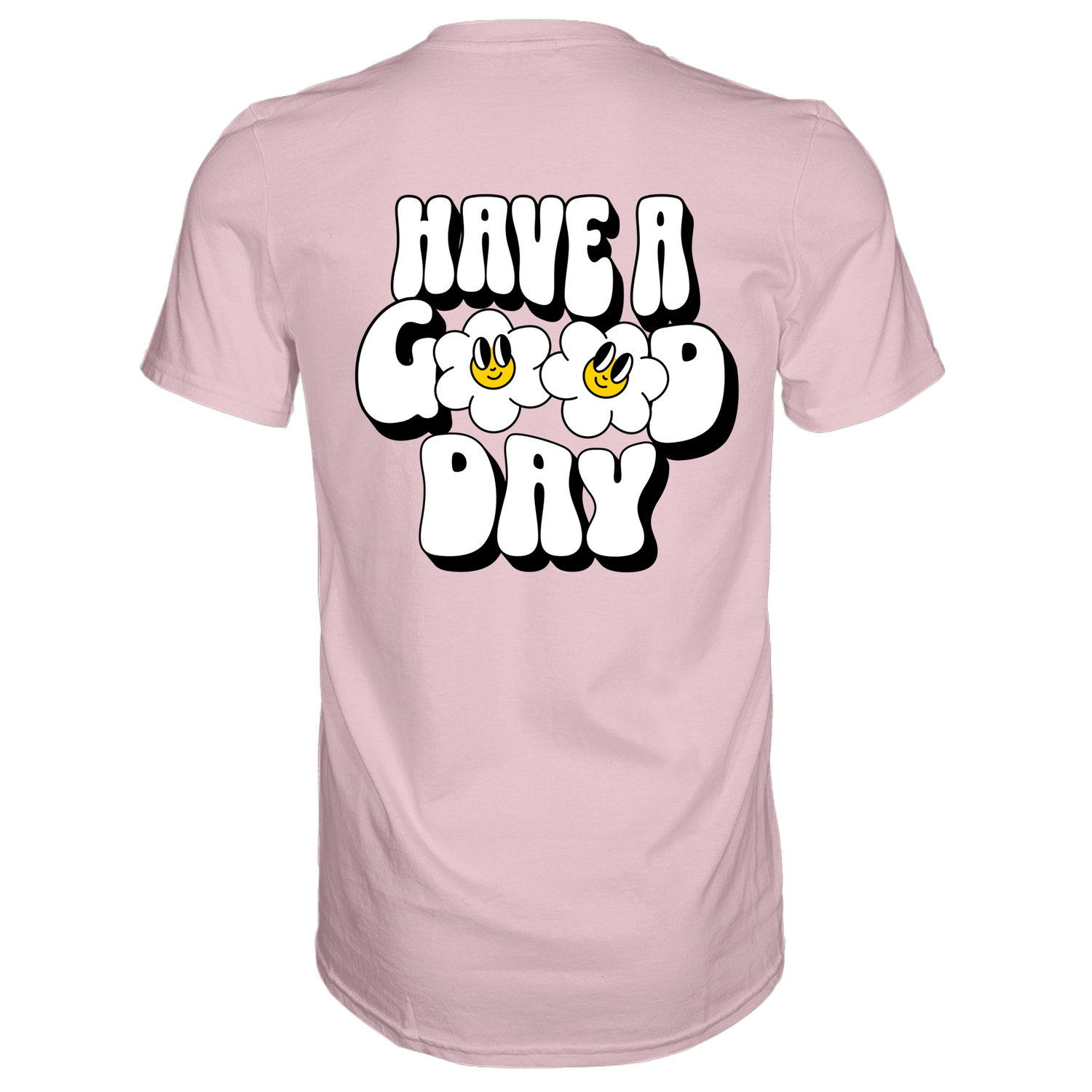 Have a Good Day T-Shirt - Grafikmagie S / Rose