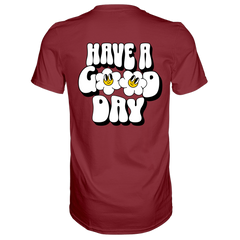 Have a Good Day T-Shirt - Grafikmagie S / Wine