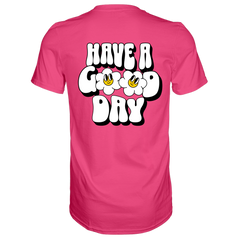 Have a Good Day T-Shirt - Grafikmagie S / Pink