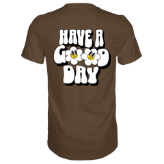 Have a Good Day T-Shirt - Grafikmagie S / Brown