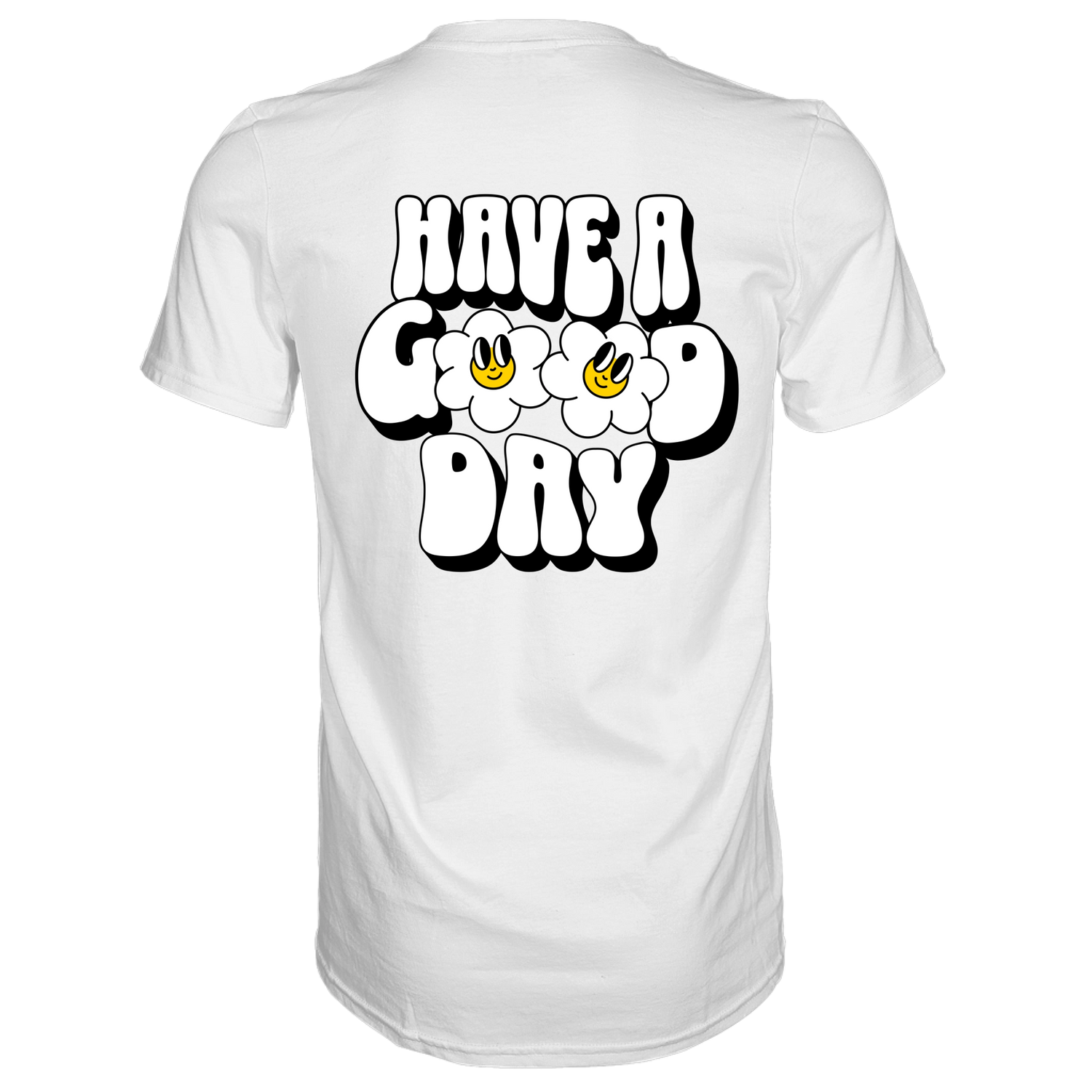 Have a Good Day T-Shirt - Grafikmagie S / White