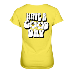 Have a Good Day T-Shirt tailliert - Grafikmagie S / Yellow