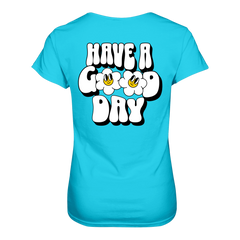 Have a Good Day T-Shirt tailliert - Grafikmagie S / Pacific