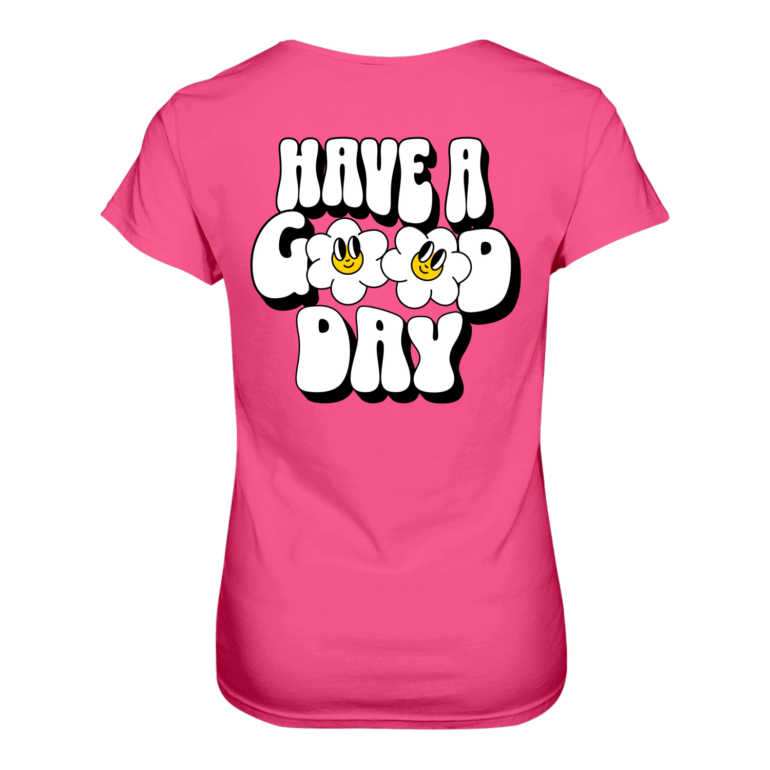 Have a Good Day T-Shirt tailliert - Grafikmagie S / Pink