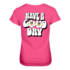 Have a Good Day T-Shirt tailliert - Grafikmagie S / Pink