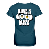 Have a Good Day T-Shirt tailliert - Grafikmagie S / Petrol