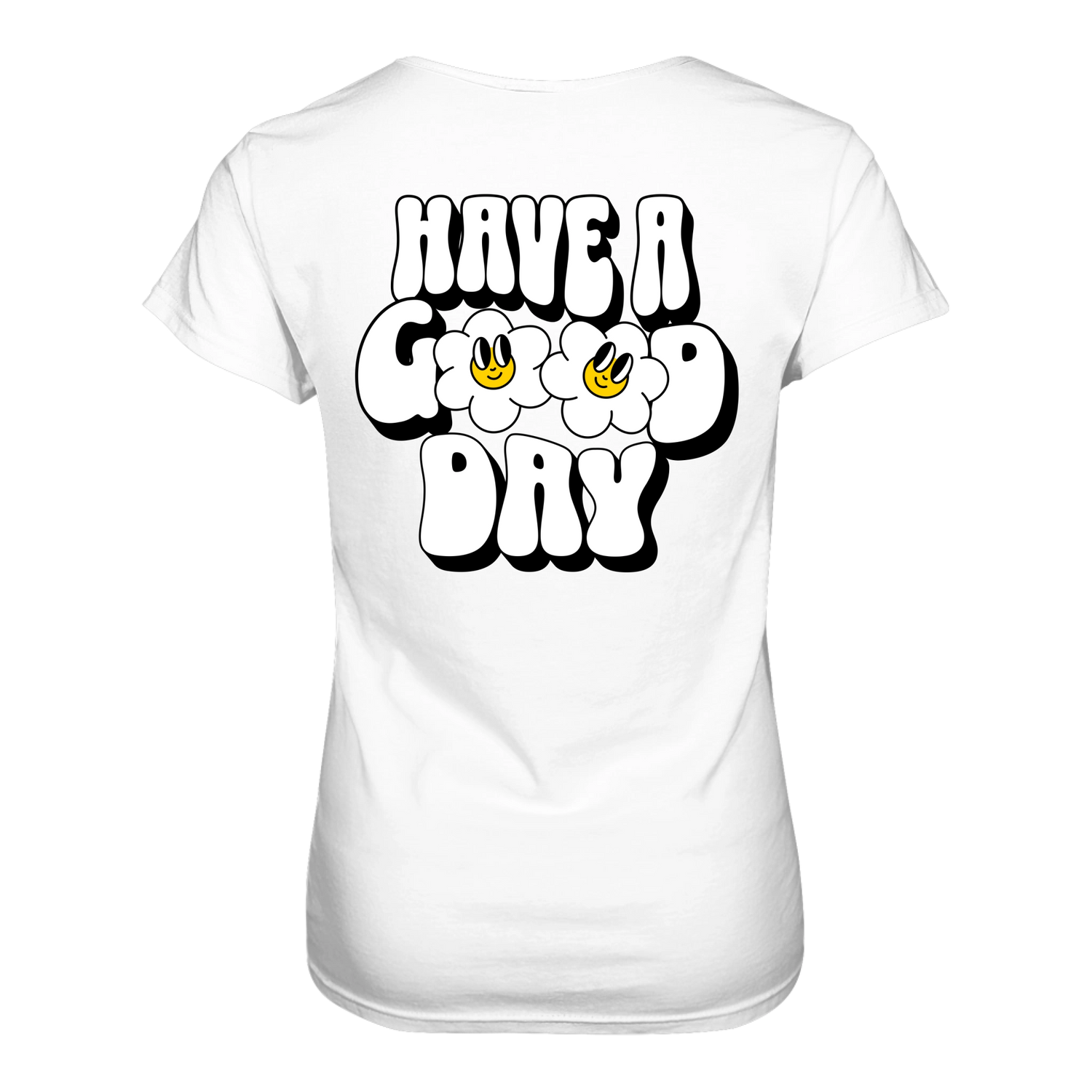 Have a Good Day T-Shirt tailliert - Grafikmagie S / Black