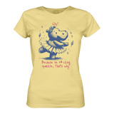 Because im f*cking sparkle...T-Shirt tailliert - Grafikmagie S / Light yellow