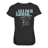 Sei der Grund ... T-Shirt tailliert - Grafikmagie S / Black