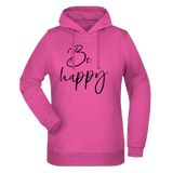 Be Happy Damen Hoodie - Grafikmagie XS / Pink