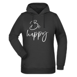 Be Happy Damen Hoodie - Grafikmagie XS / Black