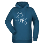 Be Happy Damen Hoodie - Grafikmagie XS / Petrol