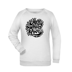 Do more... Damen Sweatshirt - Grafikmagie XS / White