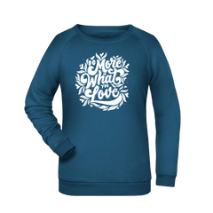 Do more... Damen Sweatshirt - Grafikmagie XS / Petrol