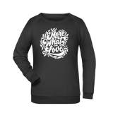 Do more... Damen Sweatshirt - Grafikmagie XS / Black