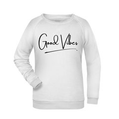 Good Vibes Damen Sweatshirt - Grafikmagie XS / White