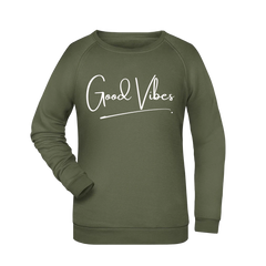 Good Vibes Damen Sweatshirt - Grafikmagie XS / Olive