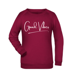 Good Vibes Damen Sweatshirt - Grafikmagie XS / Wine