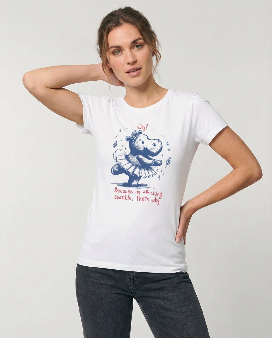 Because im f*cking sparkle...T-Shirt tailliert - Grafikmagie S / White