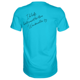 Ich hoffe heute passiert... T-Shirt - Grafikmagie S / Turquoise