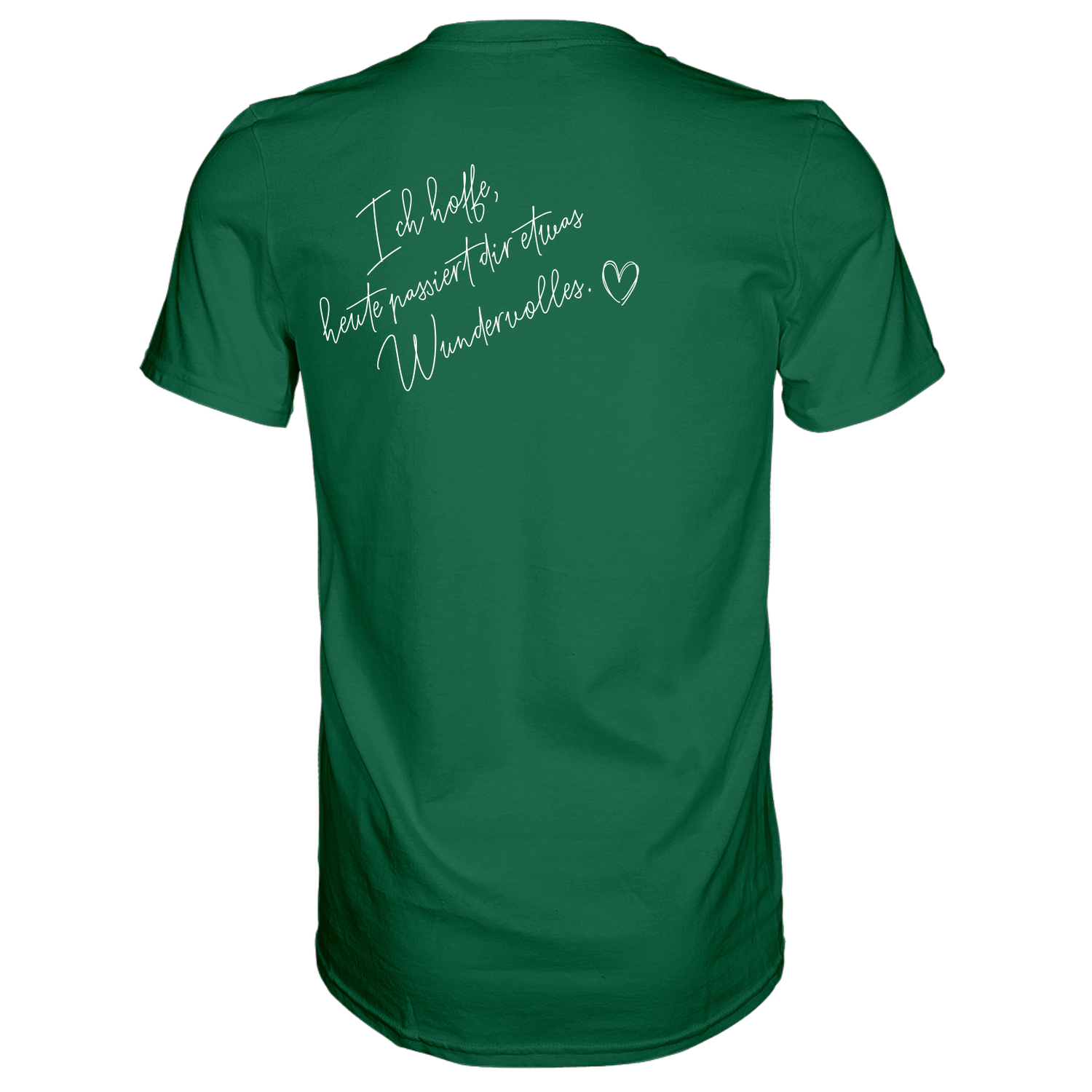 Ich hoffe heute passiert... T-Shirt - Grafikmagie S / Dark Green