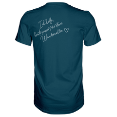 Ich hoffe heute passiert... T-Shirt - Grafikmagie S / Petrol