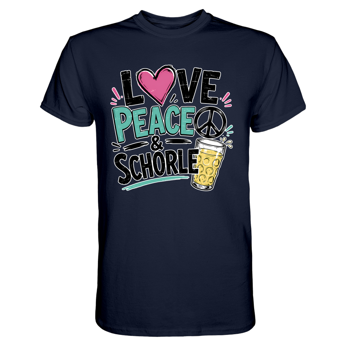 Love Peace and Schorle T-Shirt