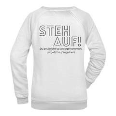 Steh Auf! Damen Sweatshirt - Grafikmagie XS / White